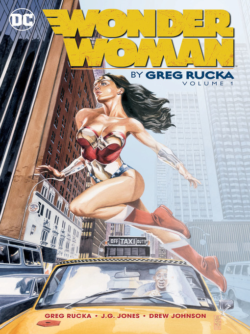 Title details for Wonder Woman by Greg Rucka, Volume 1 by Kyle Higgins - Wait list